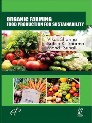 cover image of Organic Farming Food Production For Sustainability